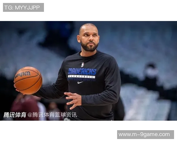 阿德尔曼解析助教角色杜德利专注防守巴里亚主攻战术设计与执行