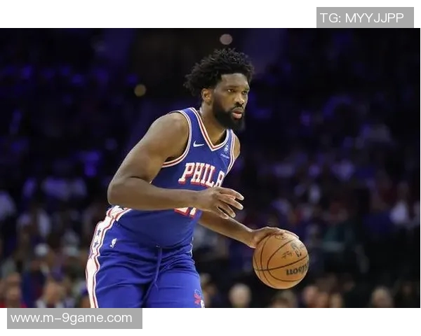 30天30队76人:恩比德能否带领球队重返巅峰之路 30天30队76人:恩比德能否带领球队重返巅峰之路